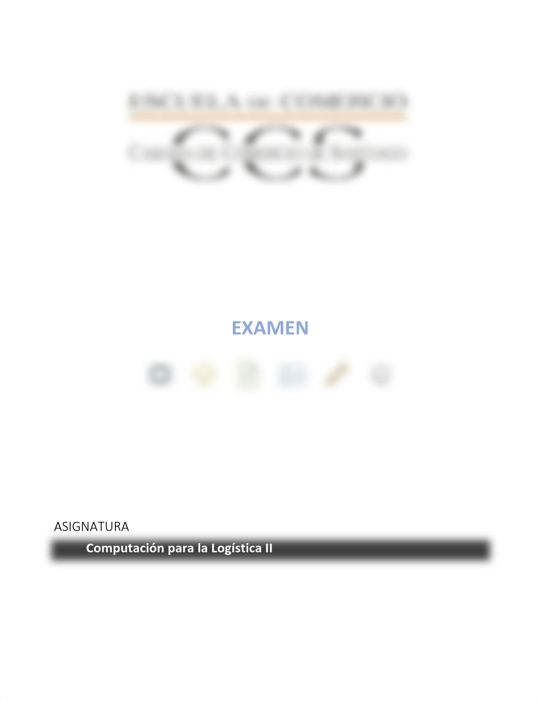 computacion_para_la_logistica_II_instrucciones_especificas_examen_B.pdf_dwd0ucpn2te_page1
