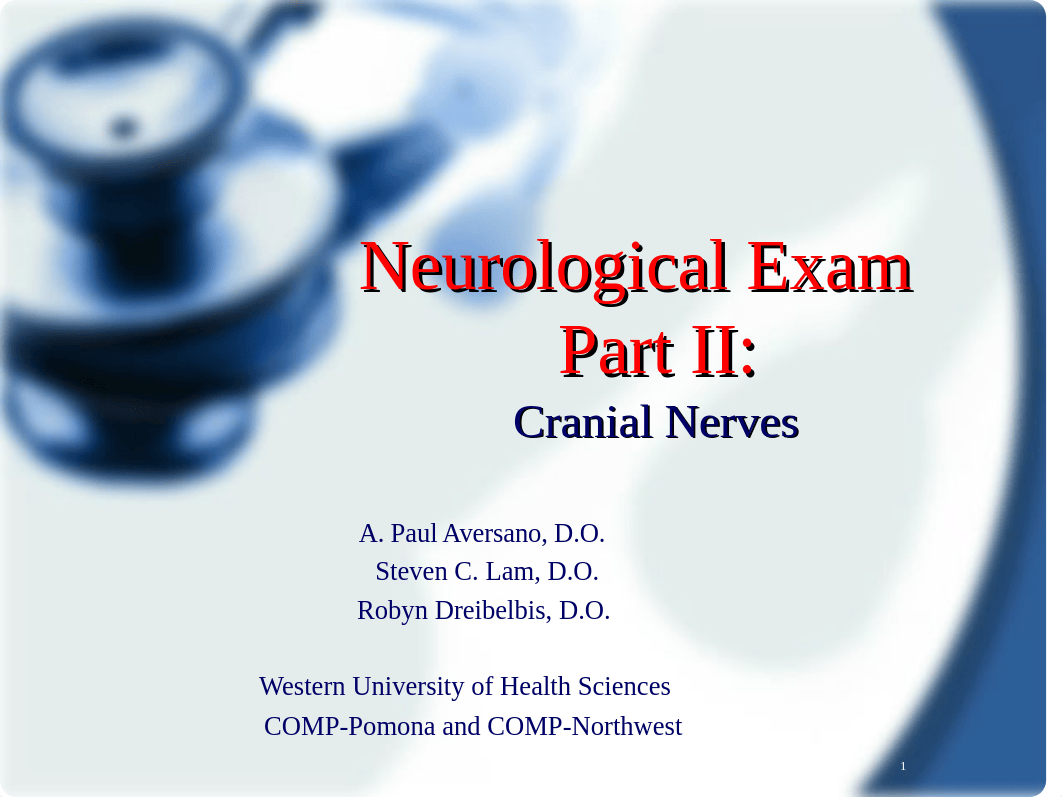 Expanded_Neuro Exam Part 2_Cranial Nerves_ECM2_Week 11_RdSL.ppt_dwe4m7mfiol_page1