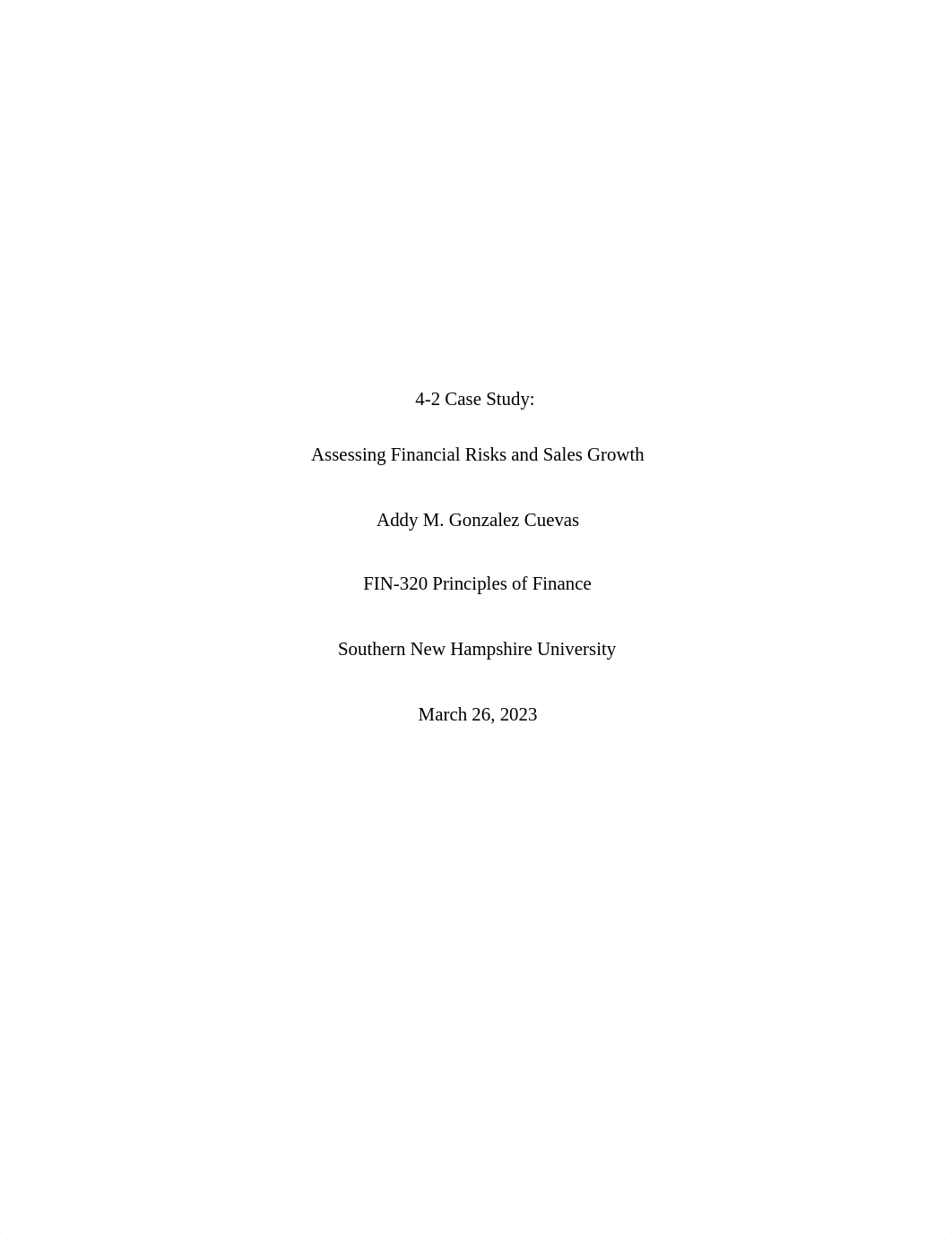 4-2 Case Study Assessing Financial Risks and Sales Growth.docx_dwe66eb62by_page1