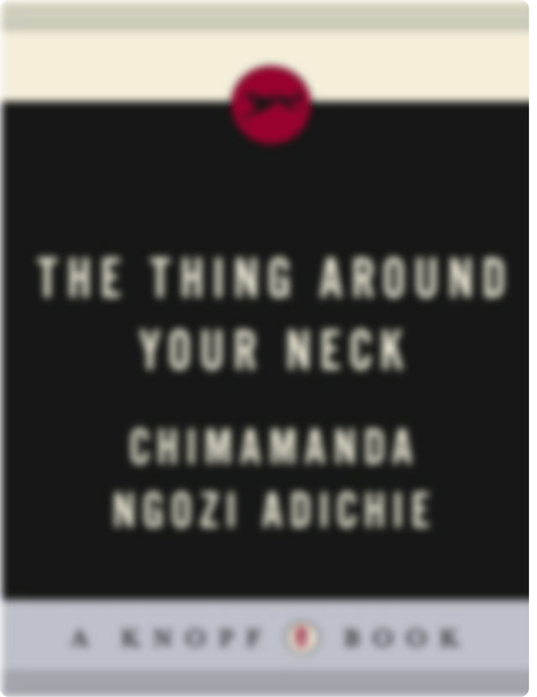 chimamanda-ngozi-adichie-the-thing-around-your.pdf_dweph439k5t_page1