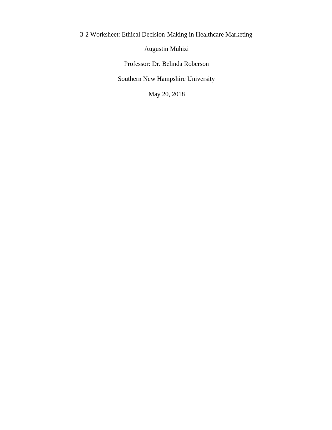 IHP 510 3-2 Worksheet- Ethical Decision-Making in Healthcare Marketing.odt_dwg9dkh5jha_page1