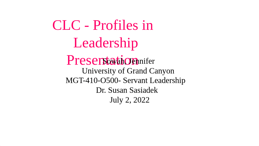 CLC - Profiles in Leadership Presentation.pptx_dwh091ngn08_page1