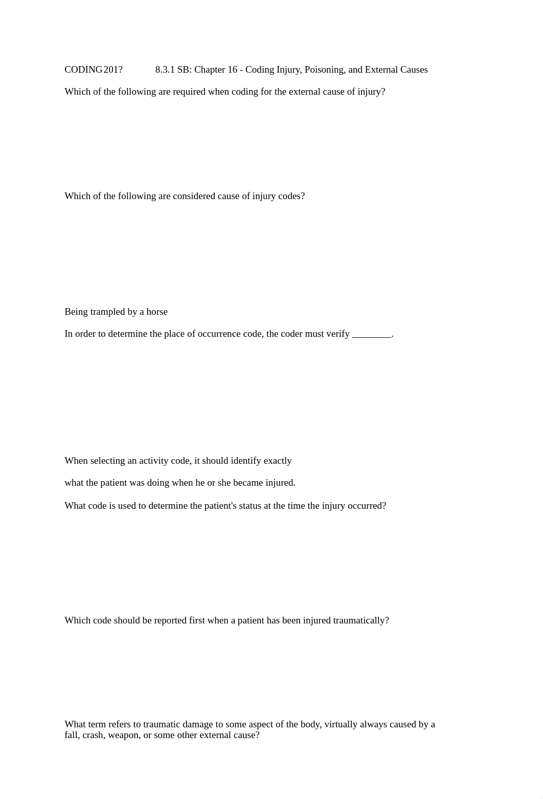 CODING2️⃣0️⃣1️⃣? 8.3.1 SB Chapter 16 - Coding Injury, Poisoning, and External Causes.docx_dwhnu0da82z_page1