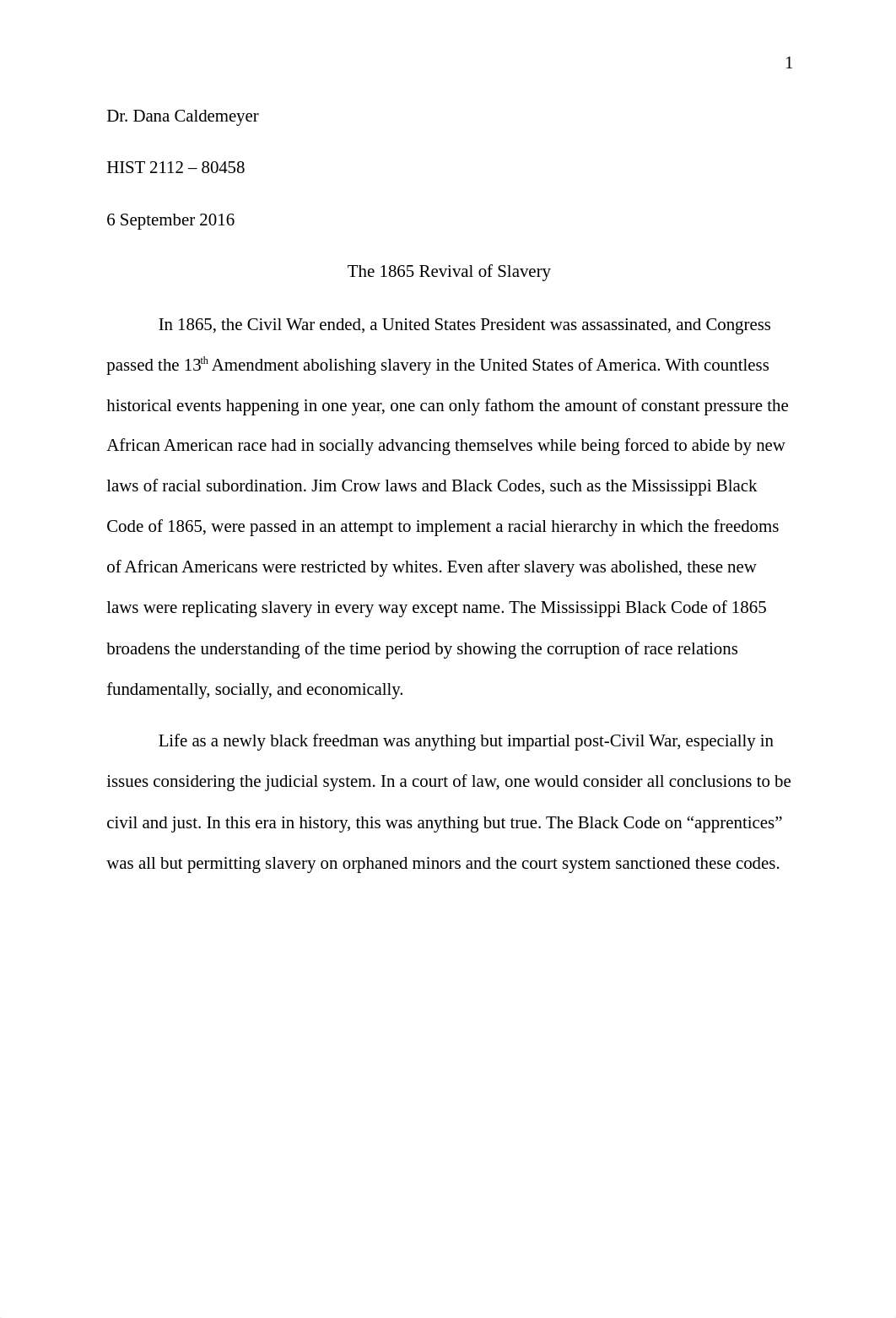 Paper #1 - Sept 06 2016 - The Mississippi Black Codes of 1865.docx_dwi83ef1xvj_page1