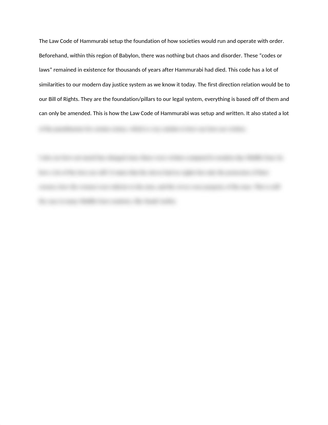 The Law Code of Hammurabi setup the foundation of how societies would run and operate with order.doc_dwif3axckic_page1