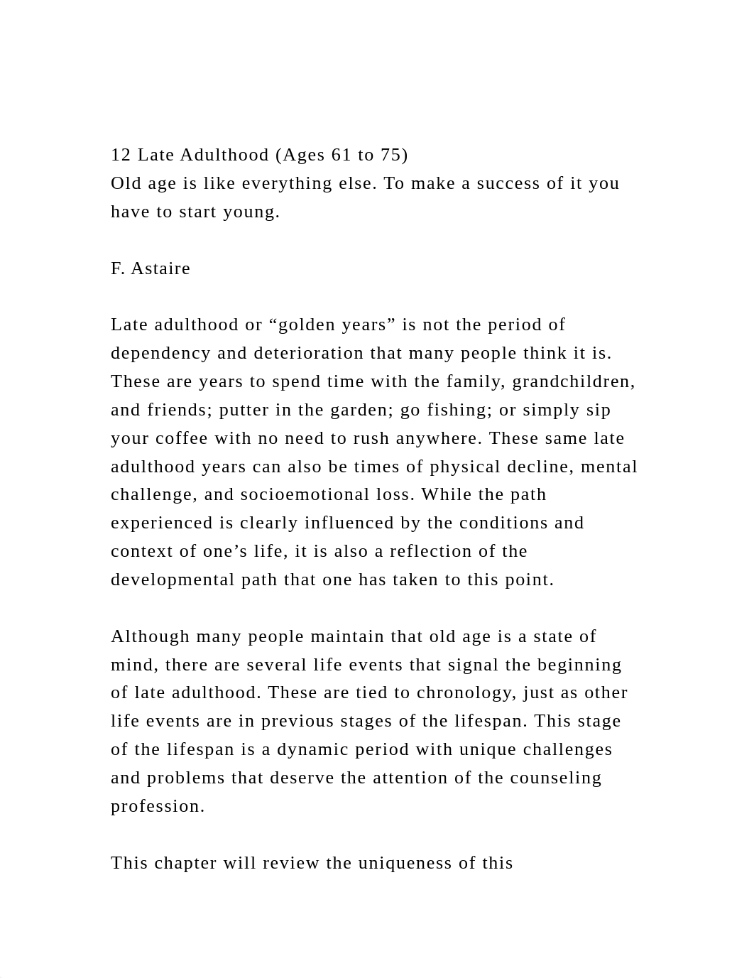 12 Late Adulthood (Ages 61 to 75)Old age is like everything else.docx_dwk3ricn1o2_page2