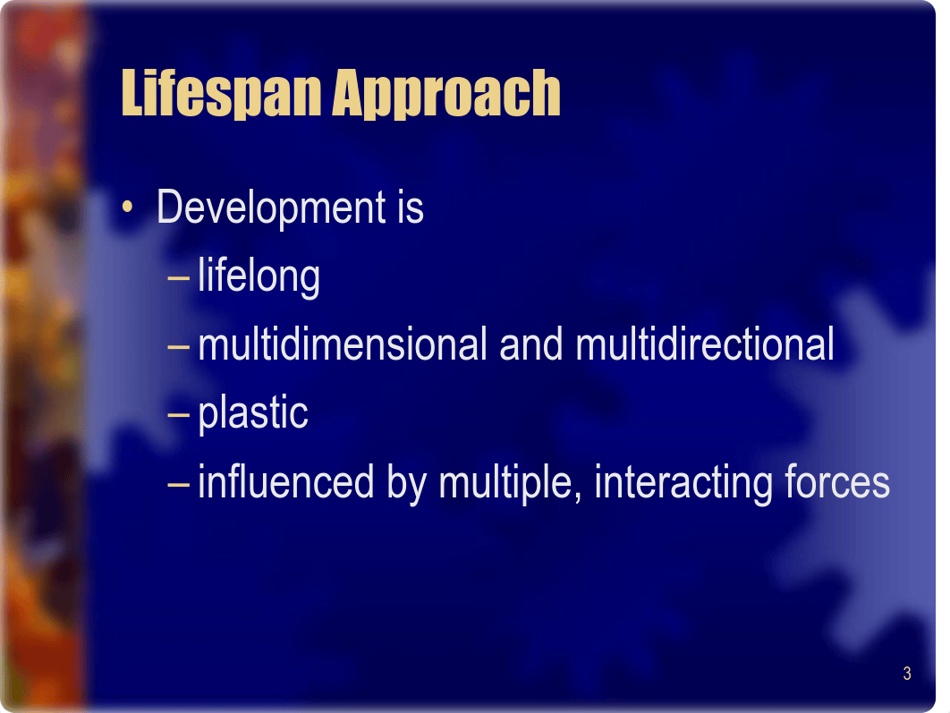 001 - Chapter 1 - Introduction to Lifespan Development.pdf_dwksmfo2jm9_page3