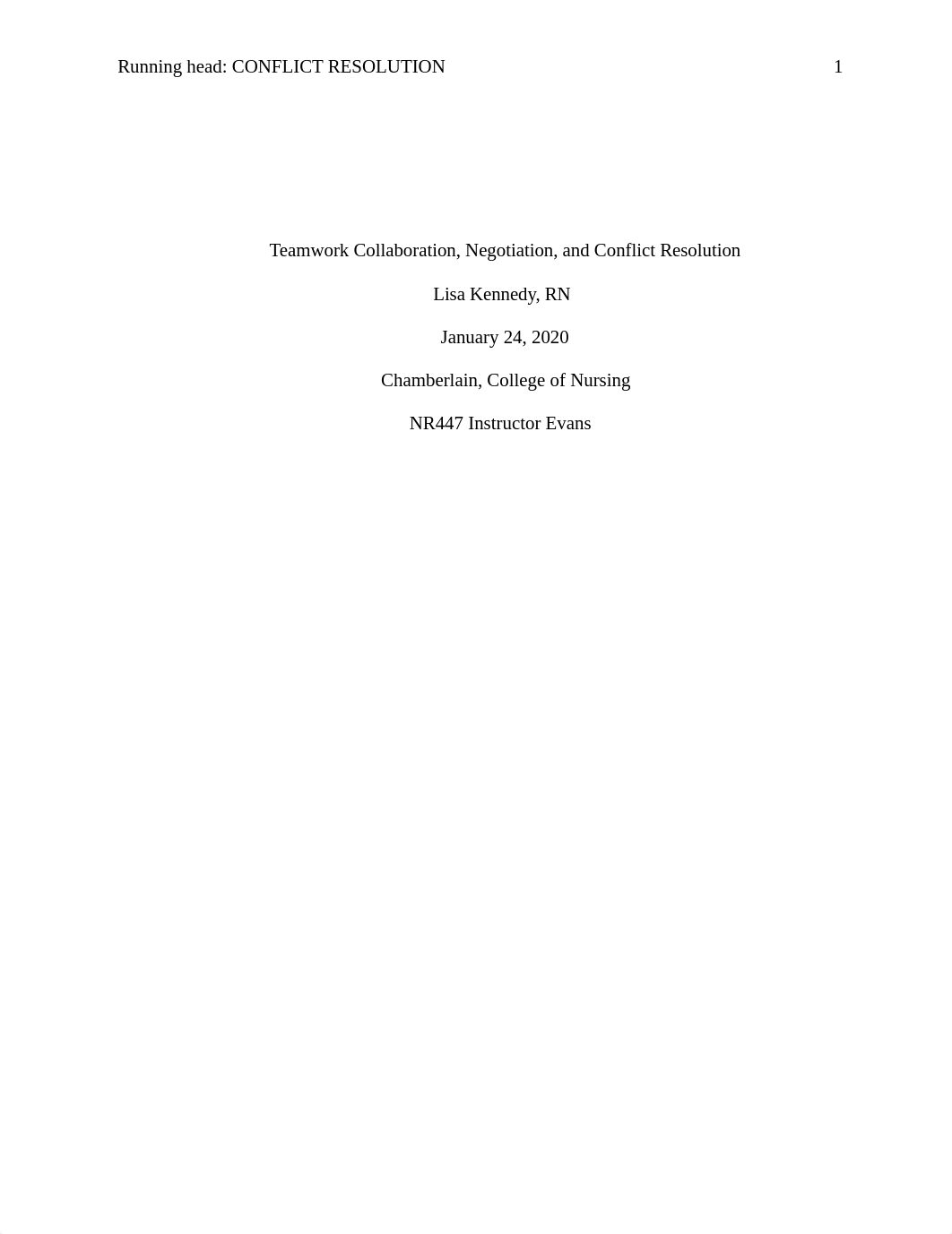 NR447 WEEK 3 ESSAY CHAMBERLAIN BSN Teamwork_collaboration__Negotiation_and_conflict_resolution.docx_dwlewrn3mva_page1