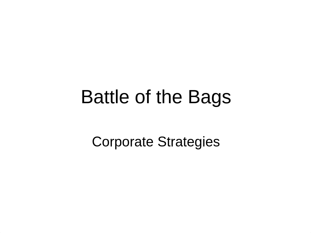 Battle of Bags .ppt_dwlyfckmxjl_page1