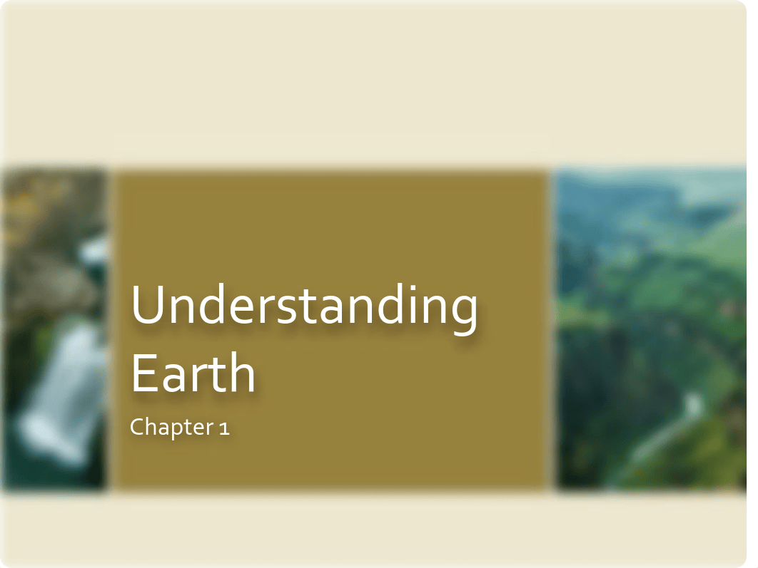 Ch.1 - UNDERSTANDING EARTH - slideshow.pdf_dwmj6ddnxnp_page1