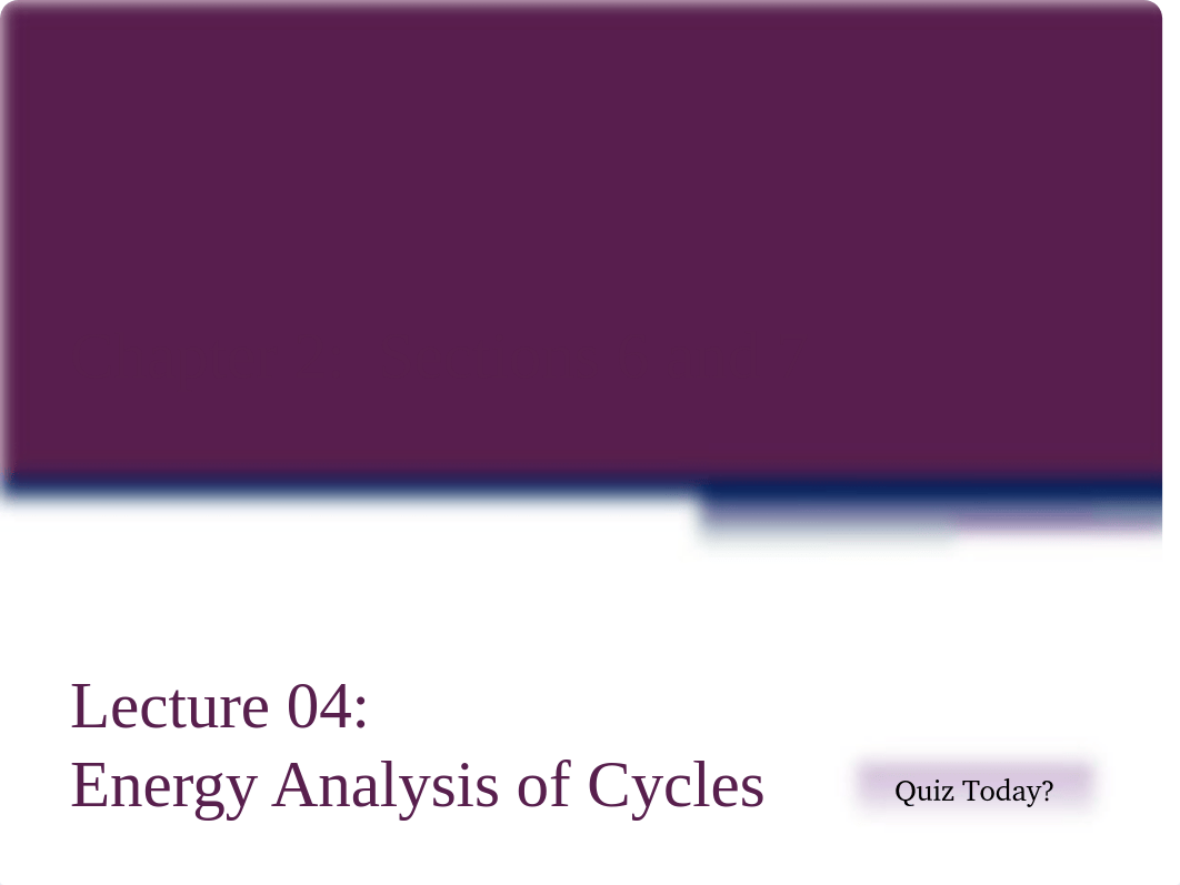 EGR 334 Lecture 04 Energy Anaylsis of Cycles_dwn1ruolfgi_page1