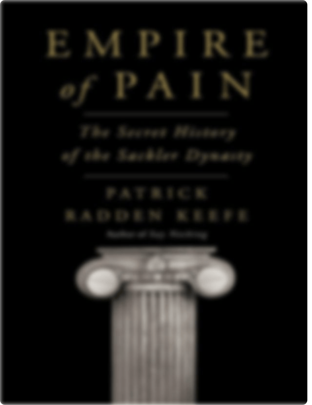 Empire of Pain - The Secret History of the Sackler Dynasty.pdf_dwn5r27fy1f_page1