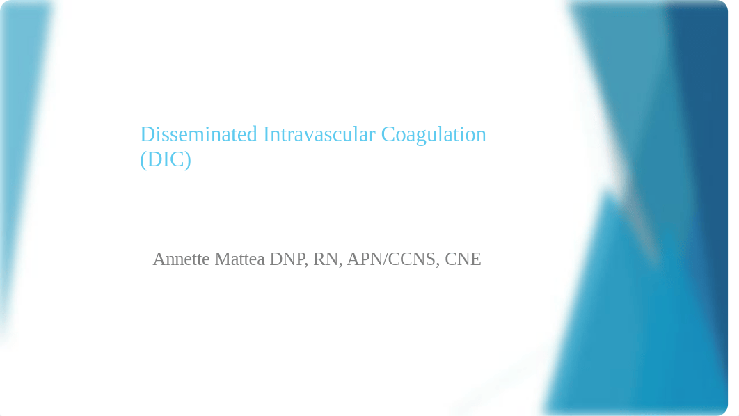 Disseminated Intravascular Coagulation (DIC).pptx_dwnh7erj4l9_page1