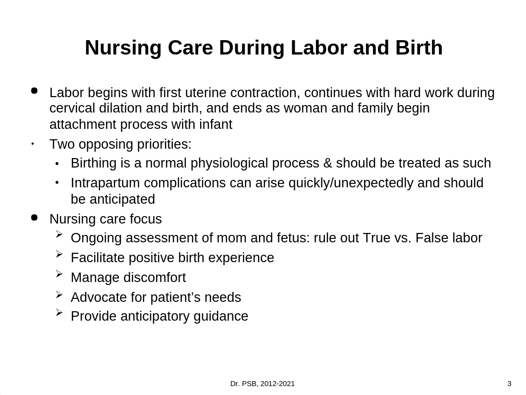 Perry 6ed. Ch 16 Nsg. Care of the Family During Labor and Birth(2).ppt_dwnppvzsz7y_page3