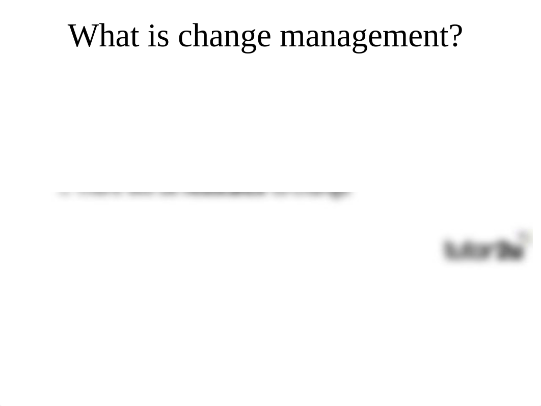 BUSS4 Change Process Implementation & Management.ppt_dwnragoq4i4_page2