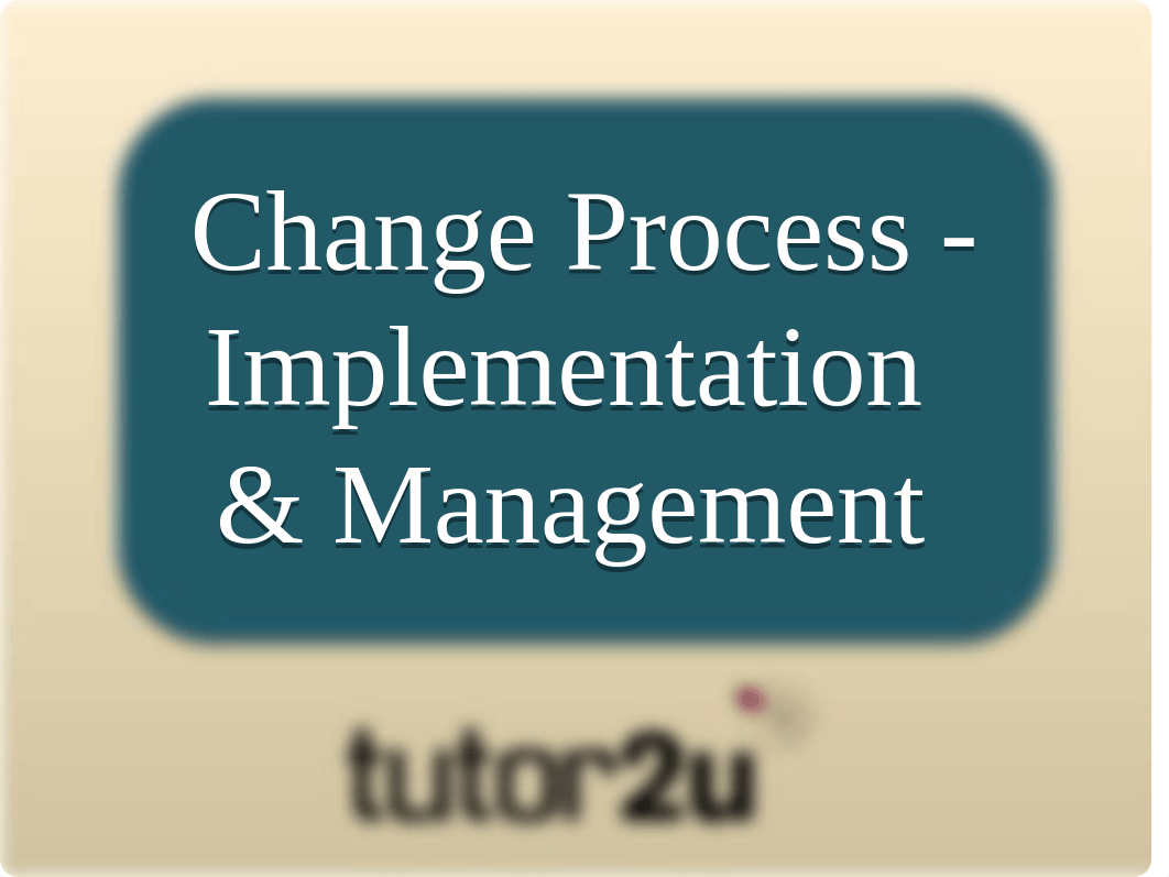 BUSS4 Change Process Implementation & Management.ppt_dwnragoq4i4_page1