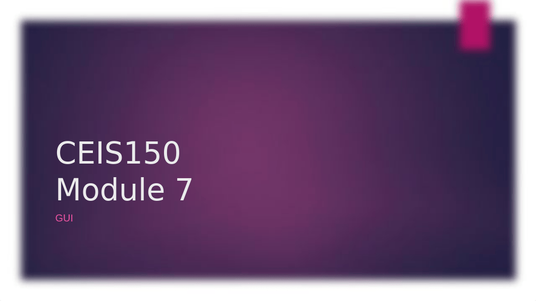 CEIS150 Project Template Module Deliverable Week 7 v2 (1).pptx_dwosndmblpb_page1