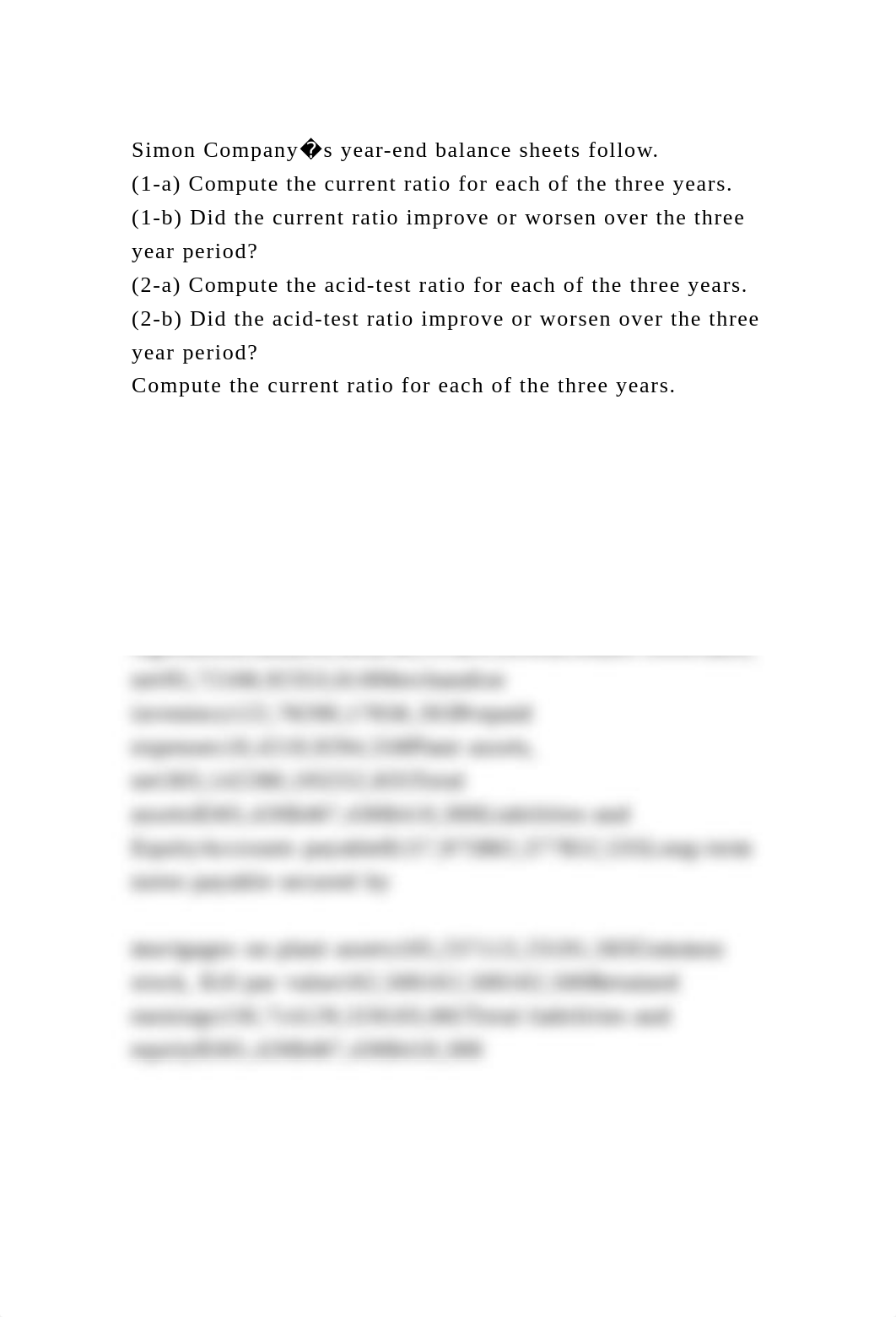 Simon Company�s year-end balance sheets follow.(1-a) Compute the c.docx_dwp3njhrfhc_page2