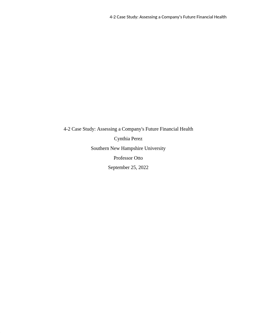 4-2 Case Study Assessing a Company's Future Financial Health.docx_dwpy85rouxz_page1