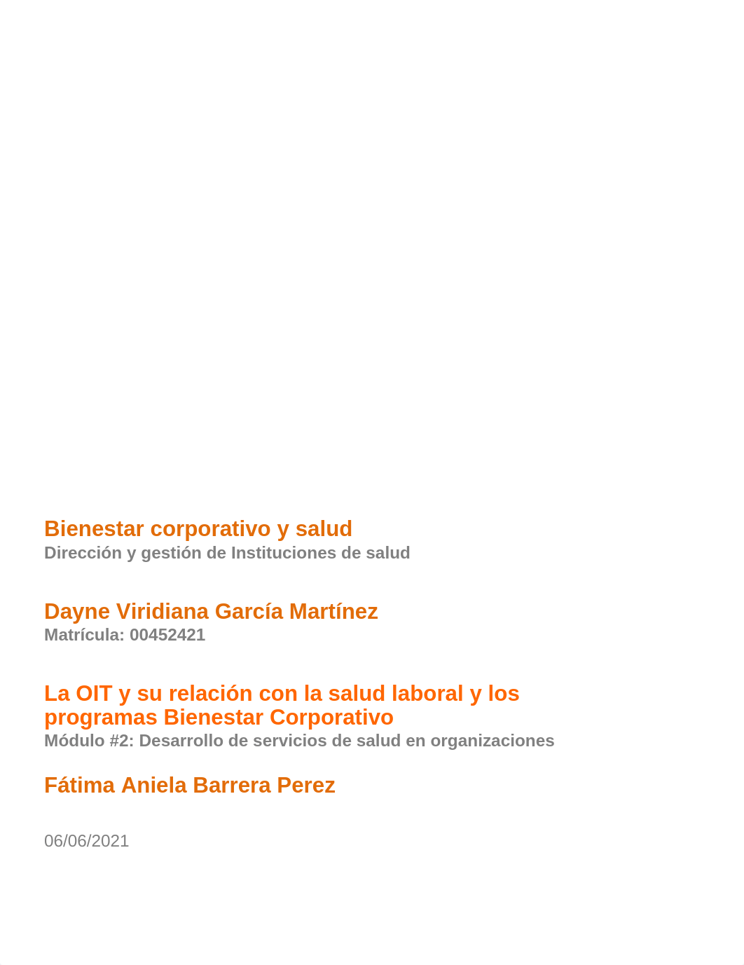 Tarea 3. La OIT y su relación con la salud laboral y los programas de bienestar corporativo.docx_dwq3nz27d73_page1