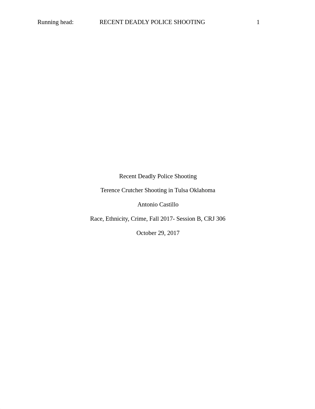 Recent Deadly Police Shooting- Short Paper CRJ 306.docx_dwqcldmc2rv_page1