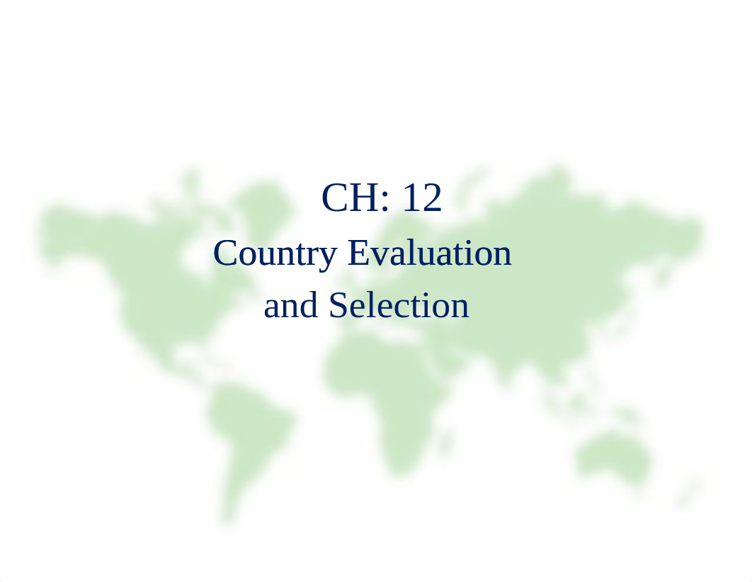 CH 12 Country Evaluation and Selection [Compatibility Mode]_dwrdi66nc5x_page1