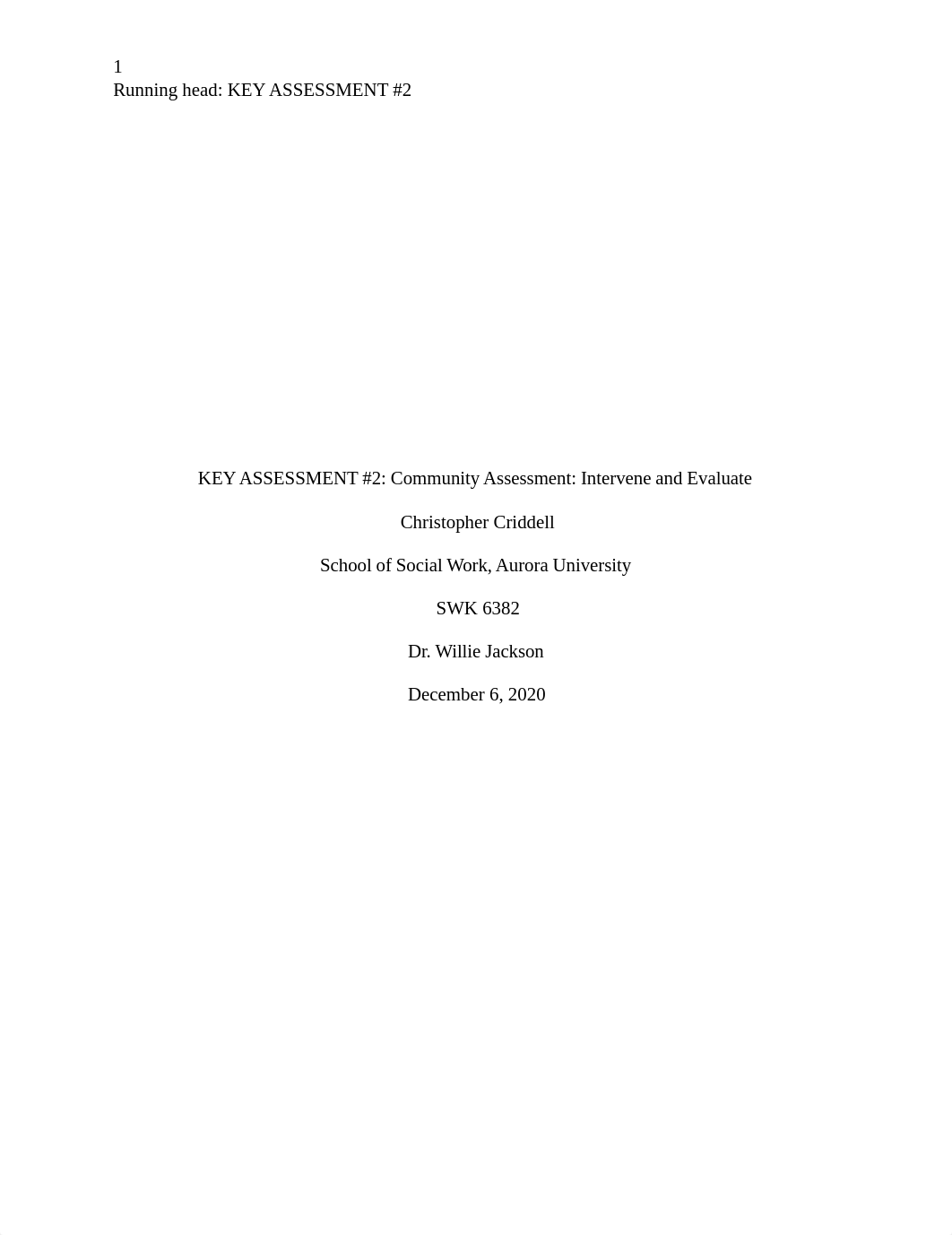 KEY ASSESSMENT #2- Community Assessment- Intervene and Evaluate.docx_dwri6e9wqqs_page1