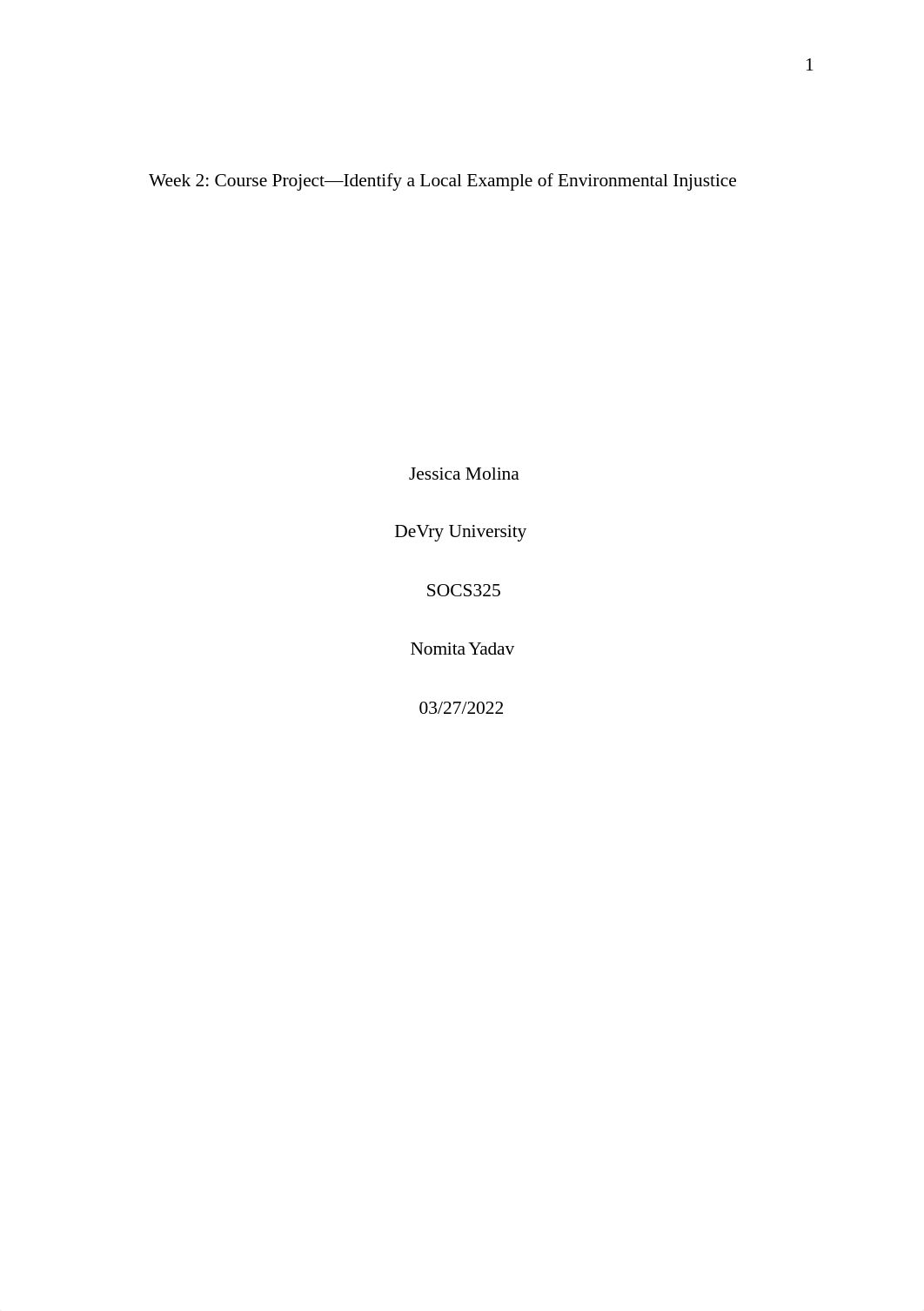 Week 2 Course Project Identify a Local Example of environmental injustice.docx_dwsew6owni8_page1