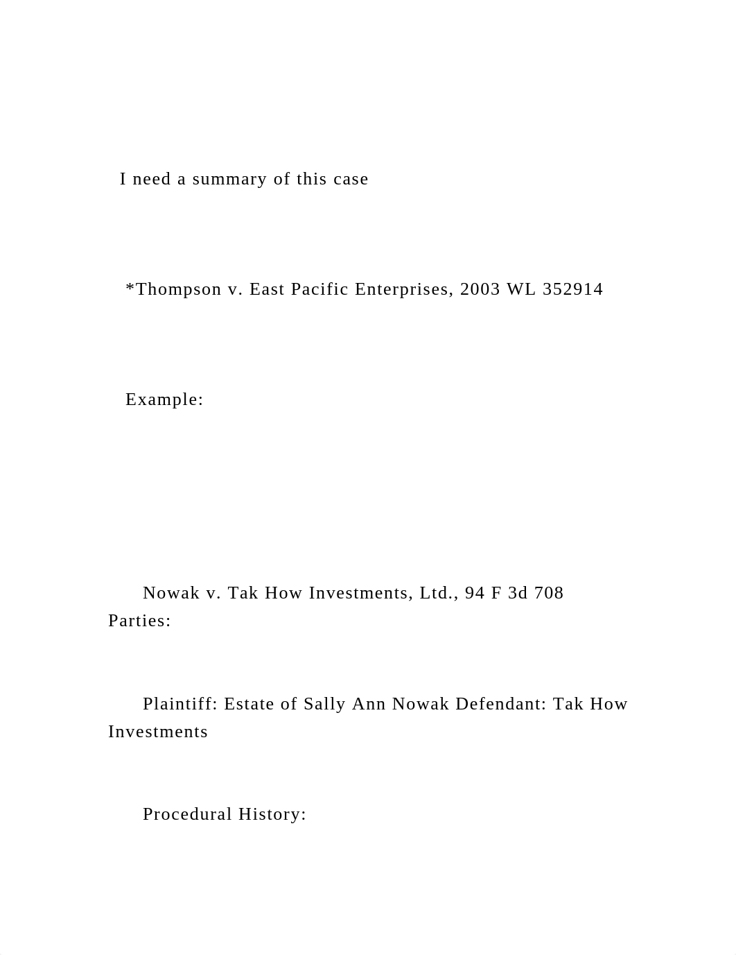 I need a summary of this case    Thompson v. East Pacifi.docx_dwthctn1ew7_page2