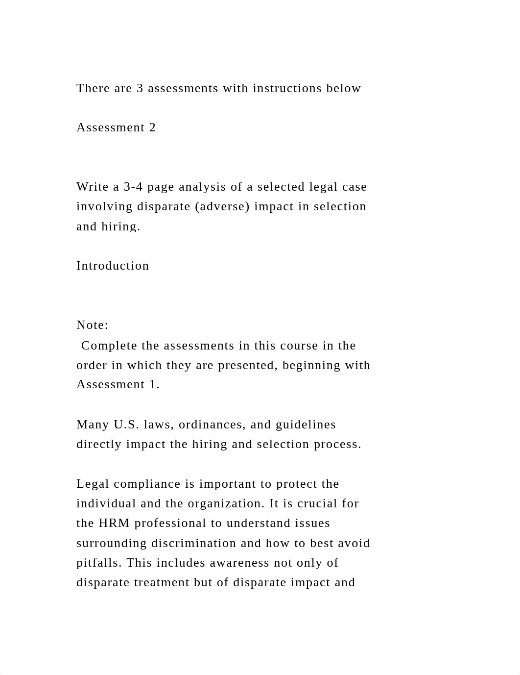 There are 3 assessments with instructions belowAssessment 2.docx_dwu05r68495_page2