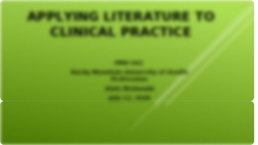 RMU_Applying Literature to Clinical Practice.pptx_dwugschnv8s_page1