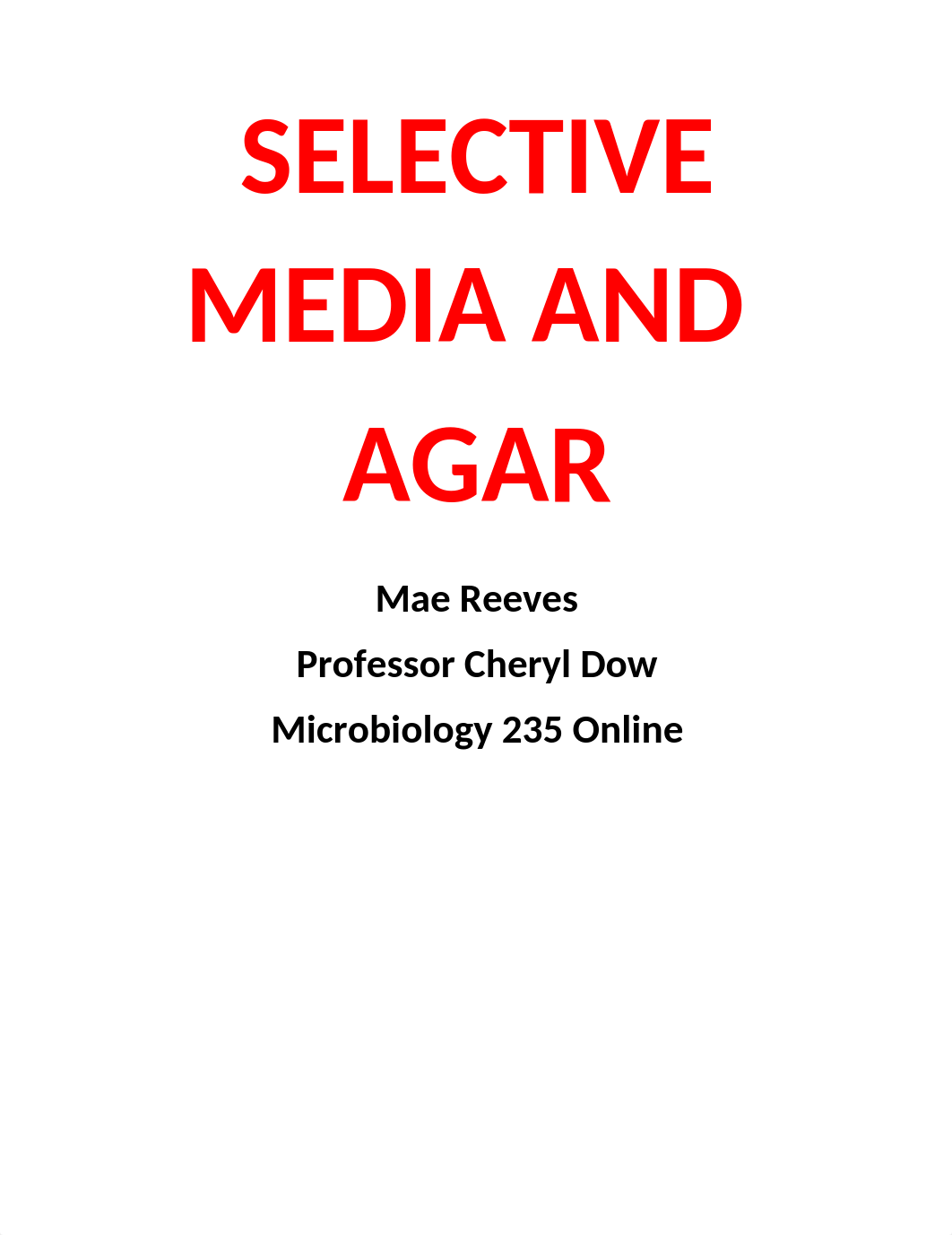 SELECTIVE MEDIA AND agar lab report.docx_dwukob6w79y_page1