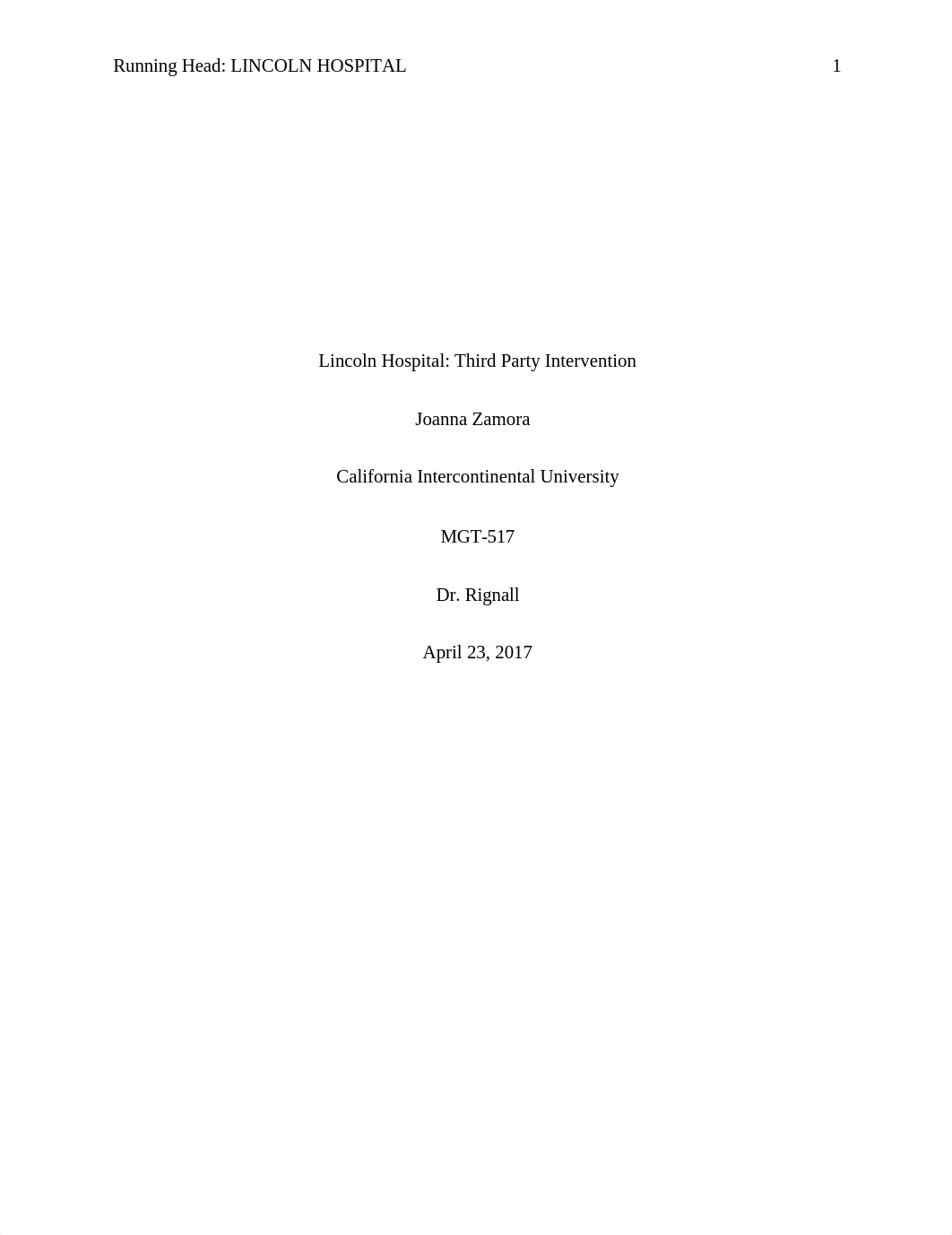MGT 517 UNIT 3 LINCOLN HOSP.docx_dwv7hdg6g04_page1