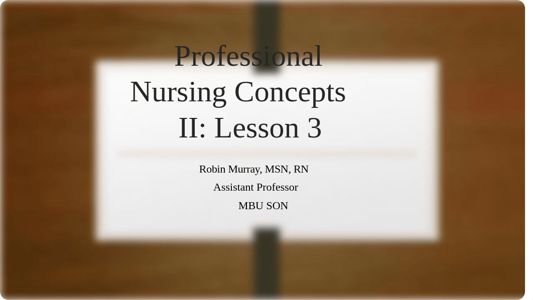 NRSG403 Lesson 3 Presentation.pptx_dwvzld5dad6_page1