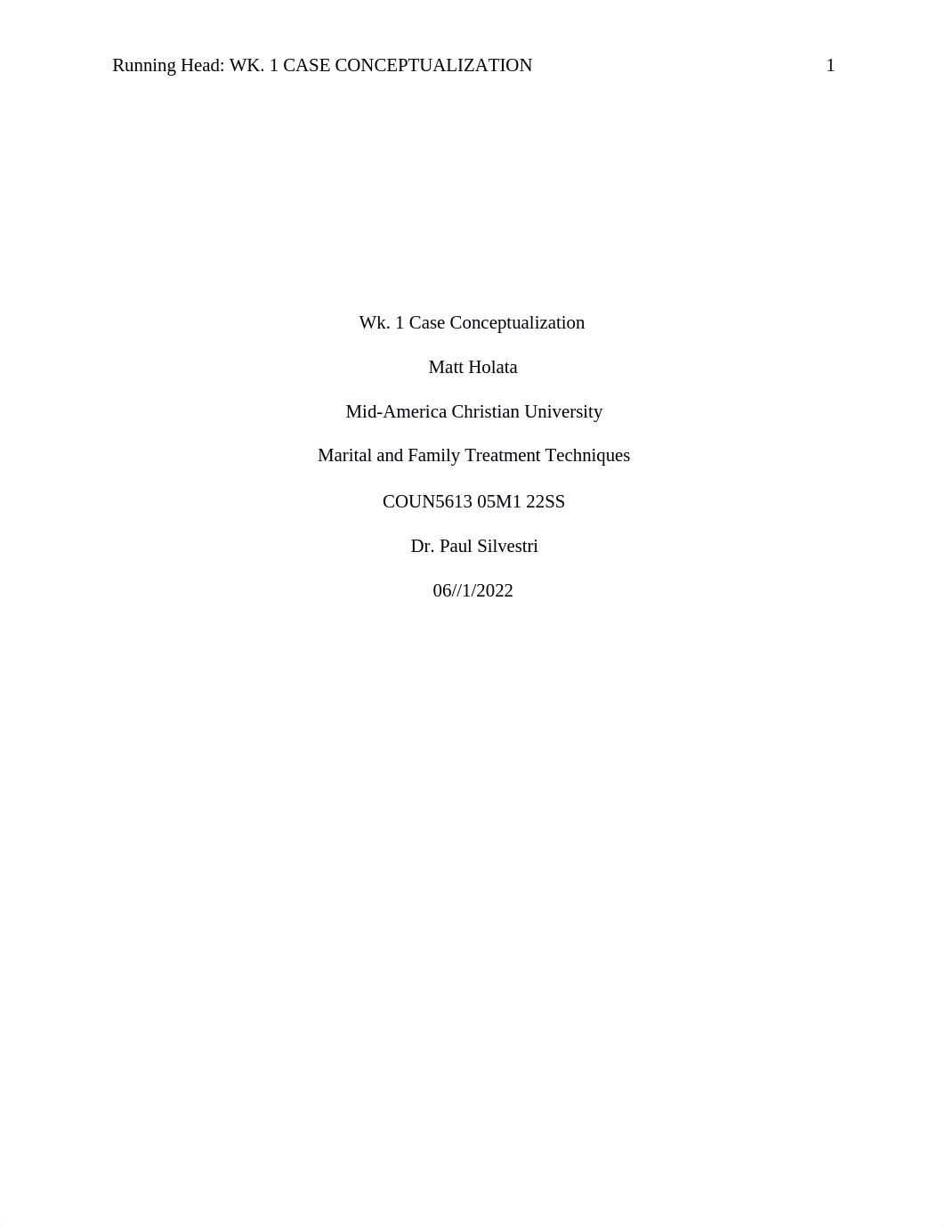 COUN5613_Matthew_Holata_WK1CaseStudy.docx_dwx083k8rt8_page1