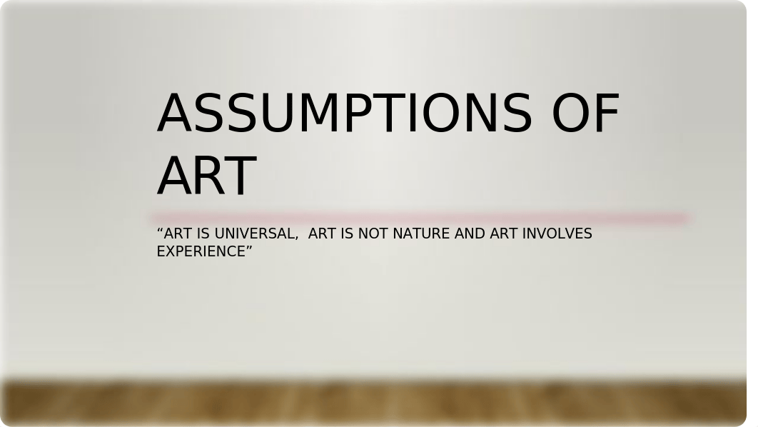 2.1 Assumptions of Art.pptx_dwz4l5ci5ev_page1