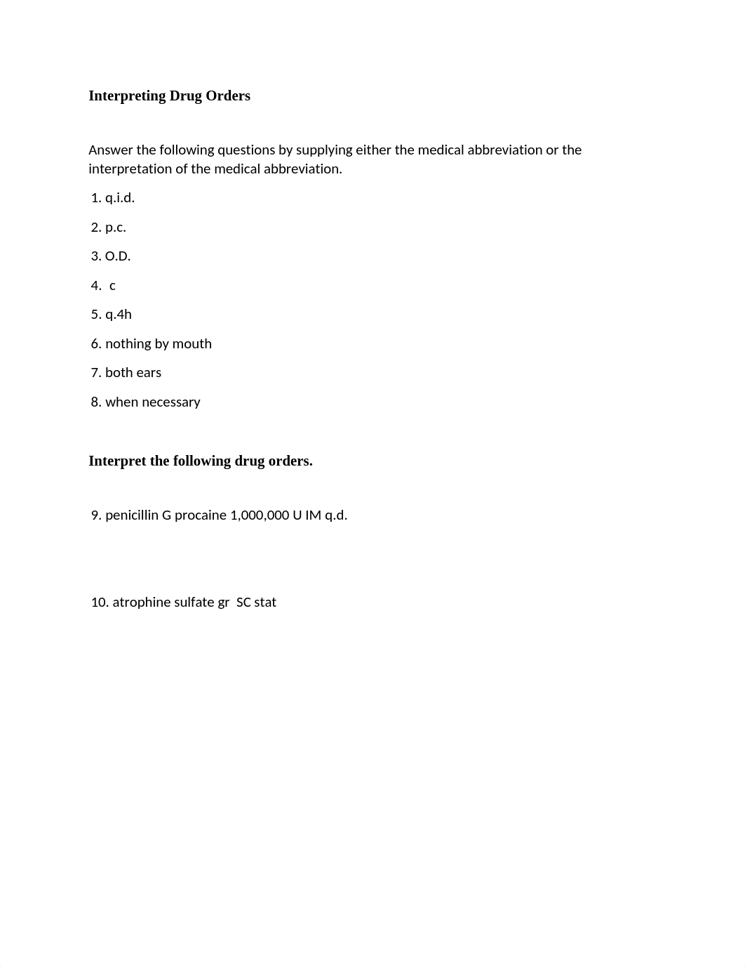 Interpreting Drug Orders Quiz (2015_11_06 15_24_42 UTC).docx_dwzuwxu0qiu_page1