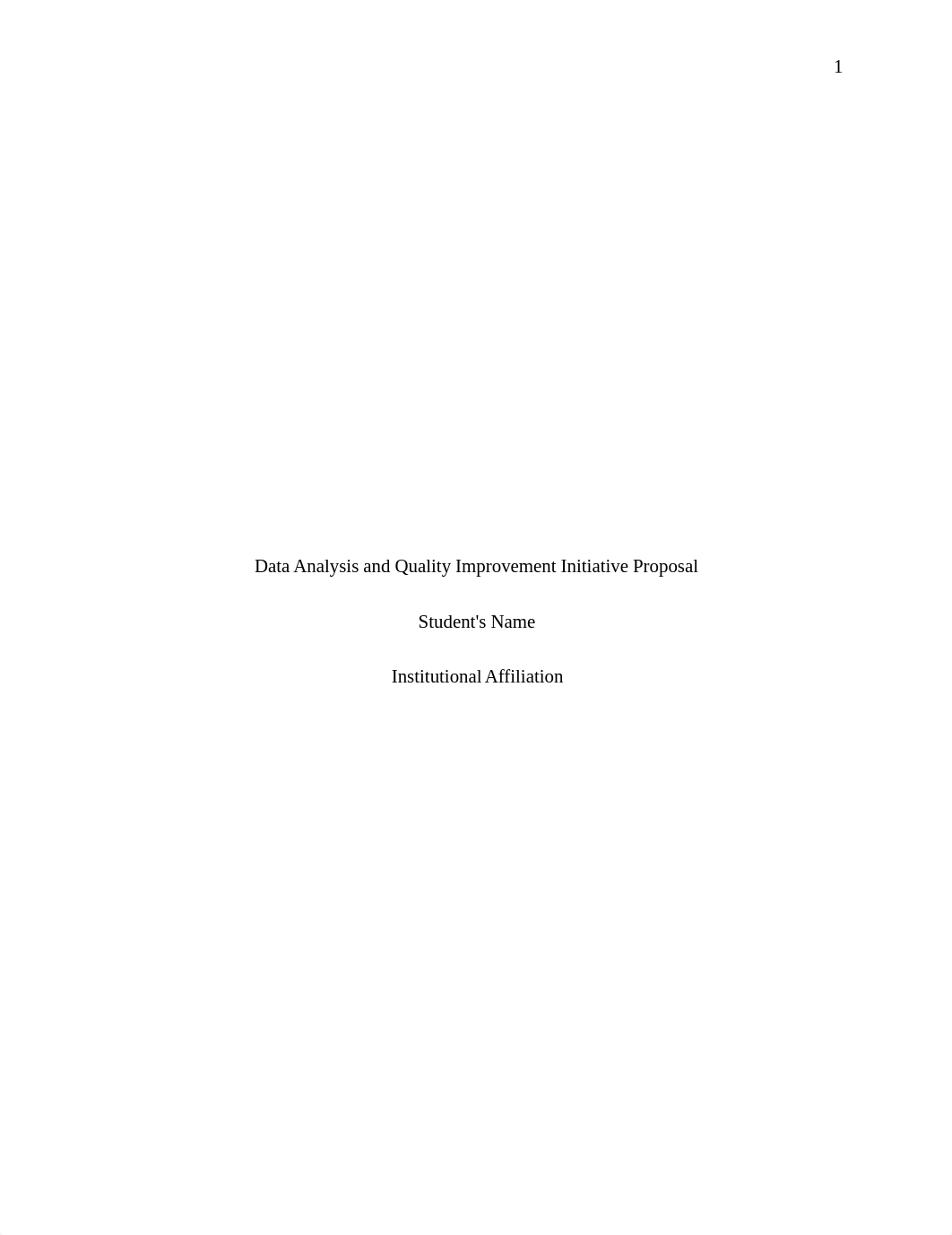 Assessment 3- Data Analysis and Quality Improvement Initiative Proposal.docx_dx00ppgee8f_page1