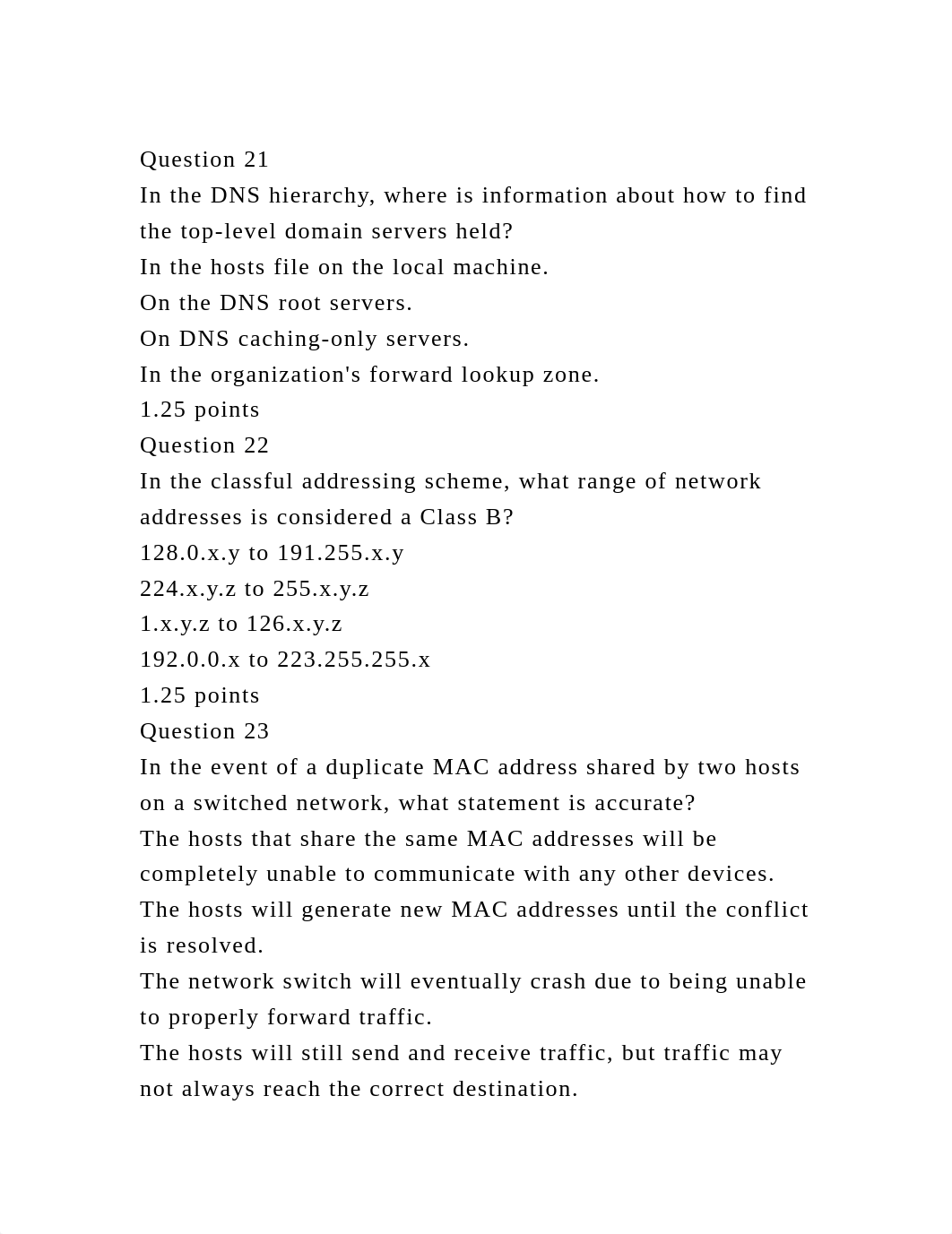 Question 21In the DNS hierarchy, where is information about how to.docx_dx0jevlzoy6_page2