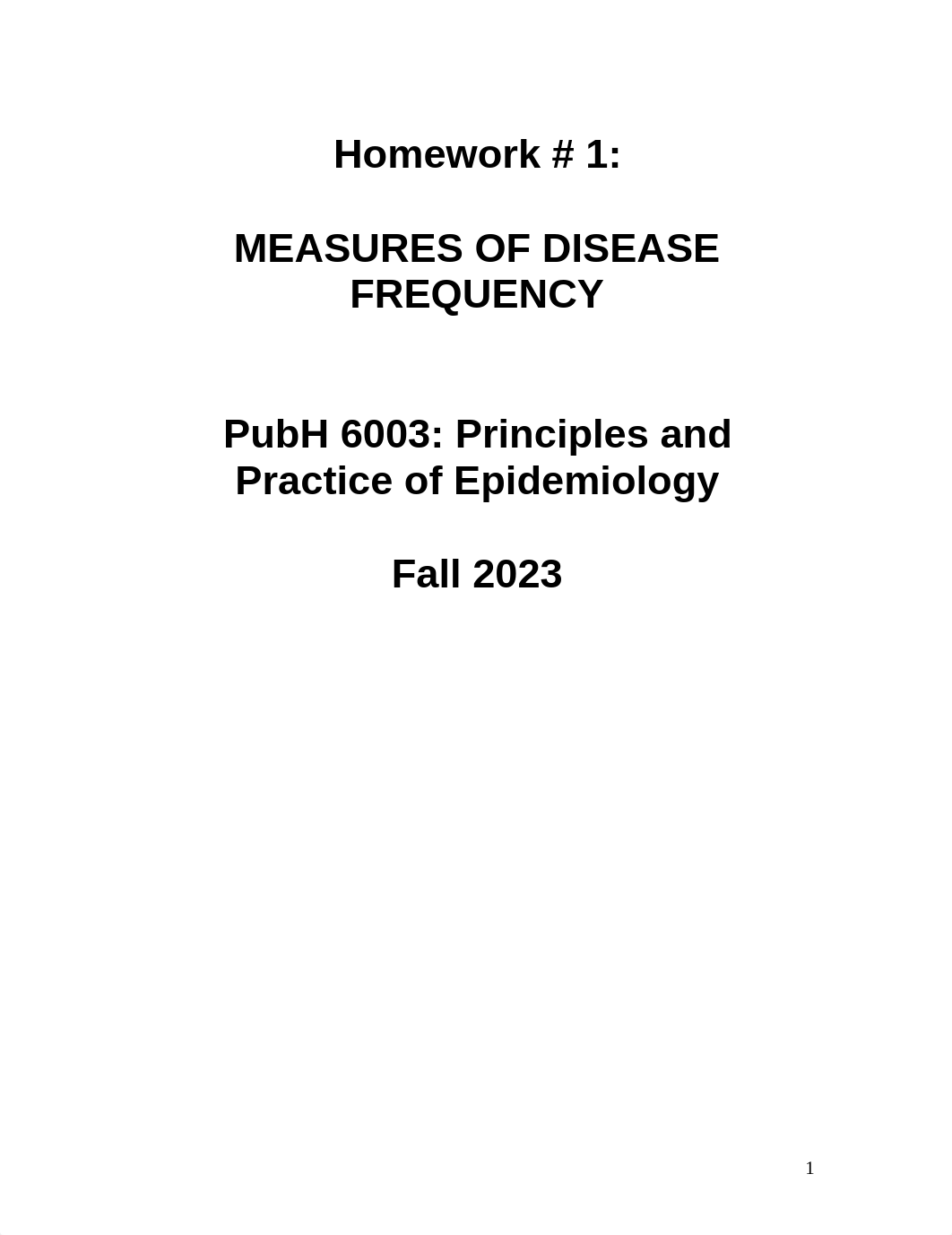 PubH 6003 - Spring 2024 - Homework 1 - Measuring Disease Frequency.doc_dx0srksc702_page1