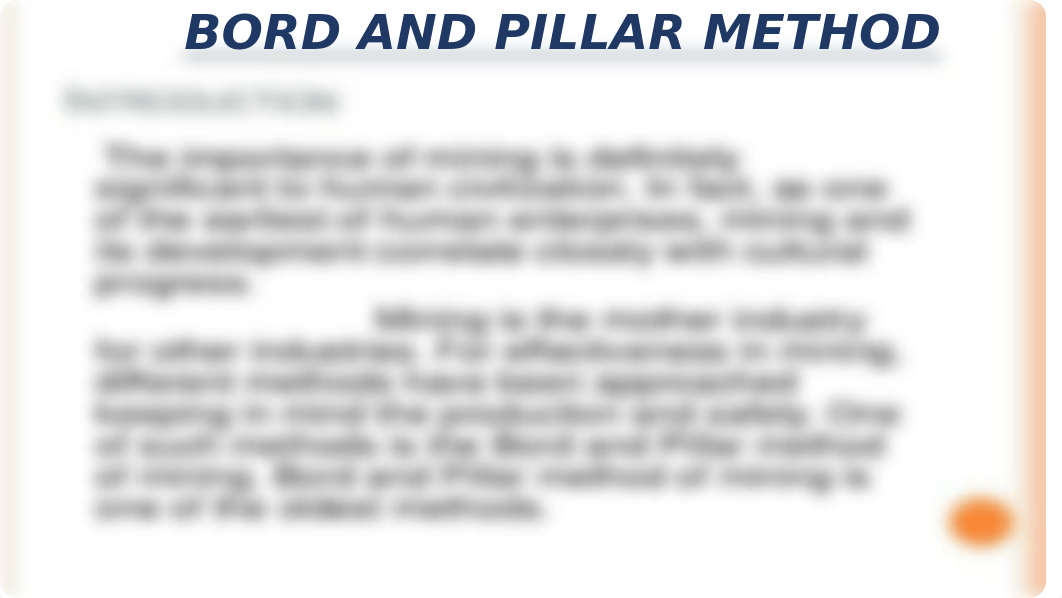 BORD AND PILLAR METHOD.pptx_dx0vdmtuh3v_page4