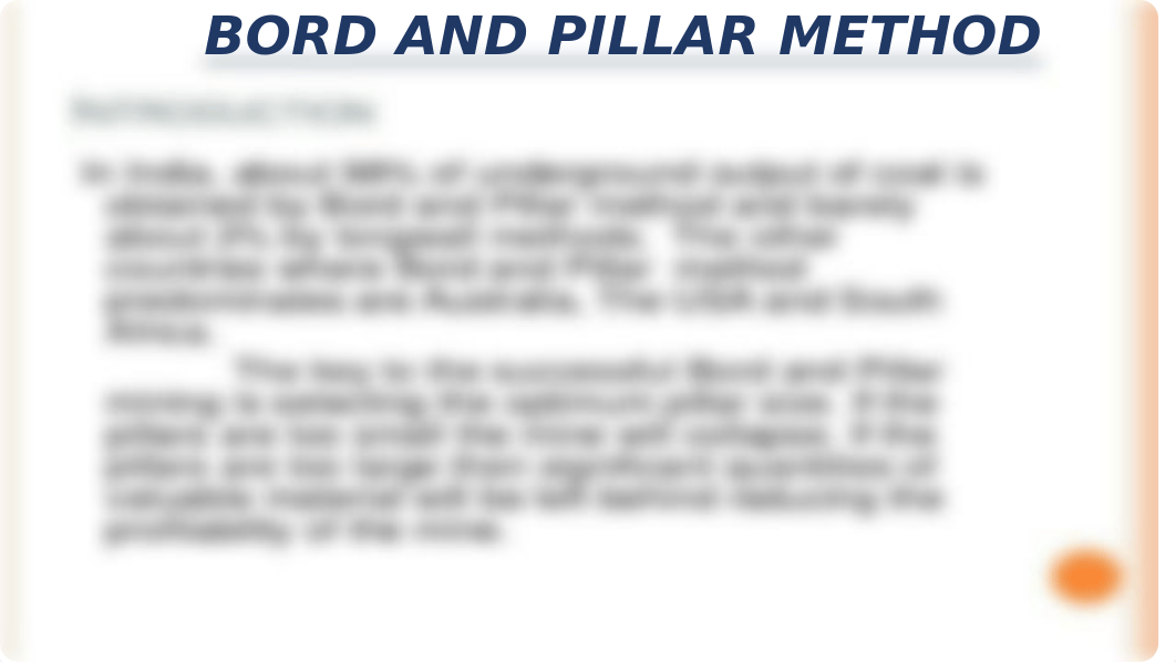 BORD AND PILLAR METHOD.pptx_dx0vdmtuh3v_page5