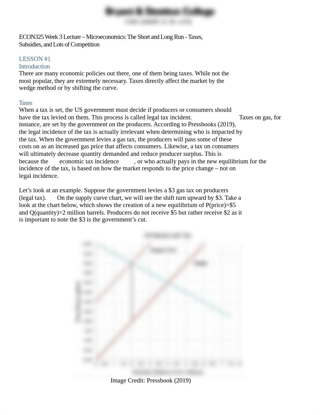 ECON325 Week 3 Lecture - Microeconomics - The Short and Long Run Taxes, Subsidies, and Lots of Compe_dx1bdvlsci2_page1