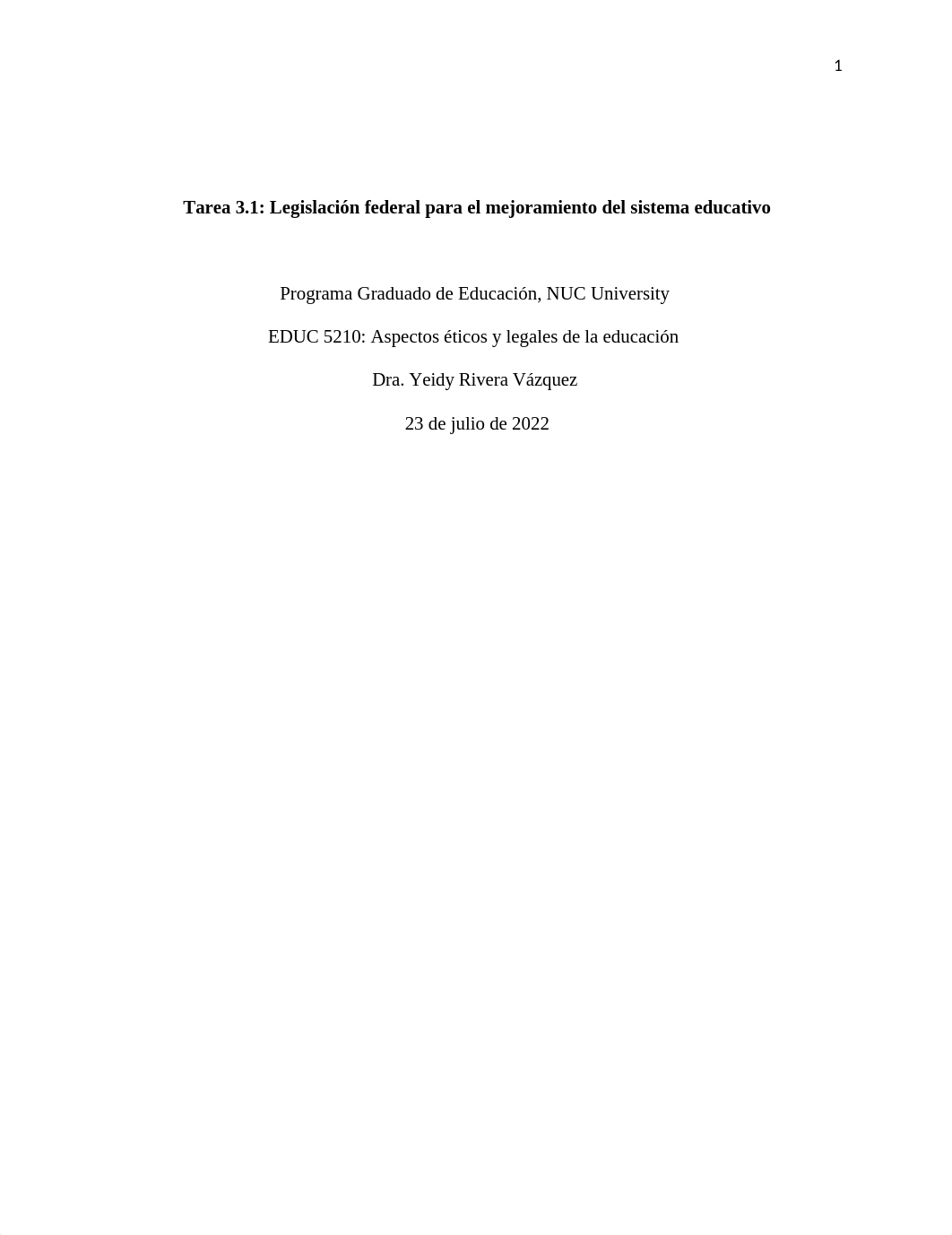 Tarea 3.1 Legislación federal para el mejoramiento del sistema educativo.docx_dx1jar4yghi_page1