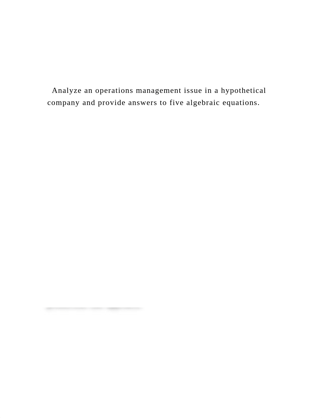 Analyze an operations management issue in a hypothetical comp.docx_dx1rtyvsv1f_page2