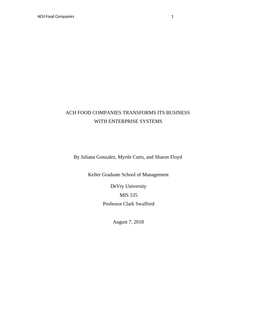 MIS535_Group 1_Wk 5_ACH Food Company_FINAL.docx_dx36v2x9fye_page1