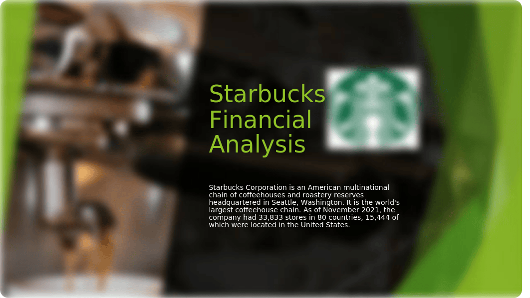 Financial Analysis Summary Starbucks Coffee.pptx_dx39t05b8aa_page2