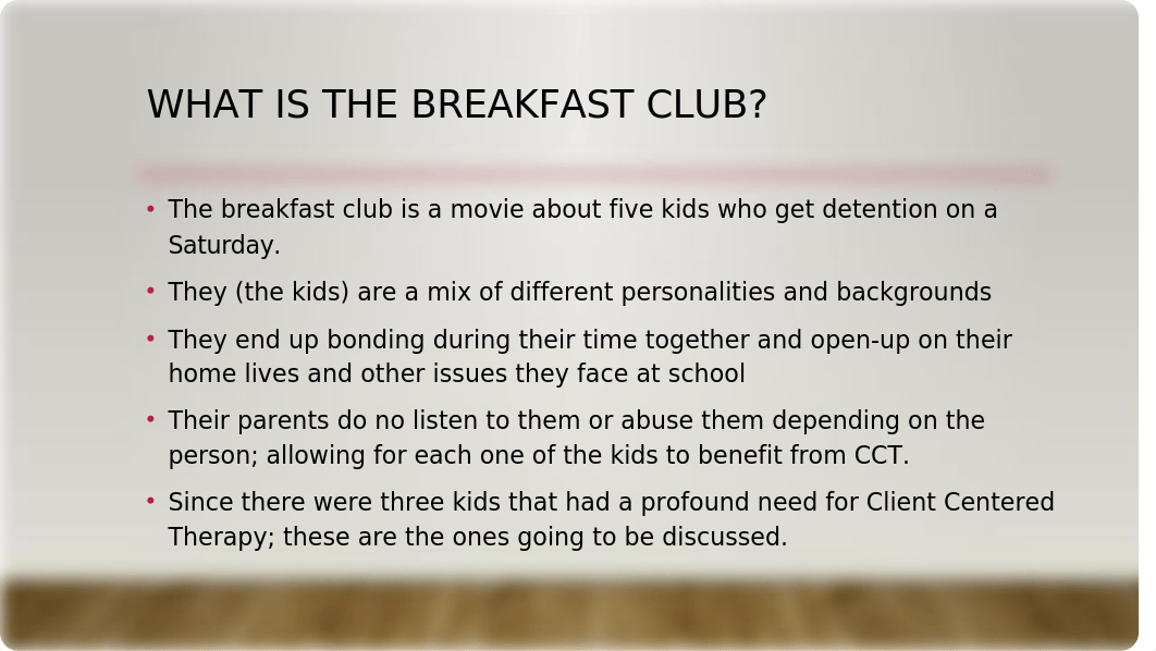 the breakfast club CCT.pptx_dx3v77rgkfg_page2