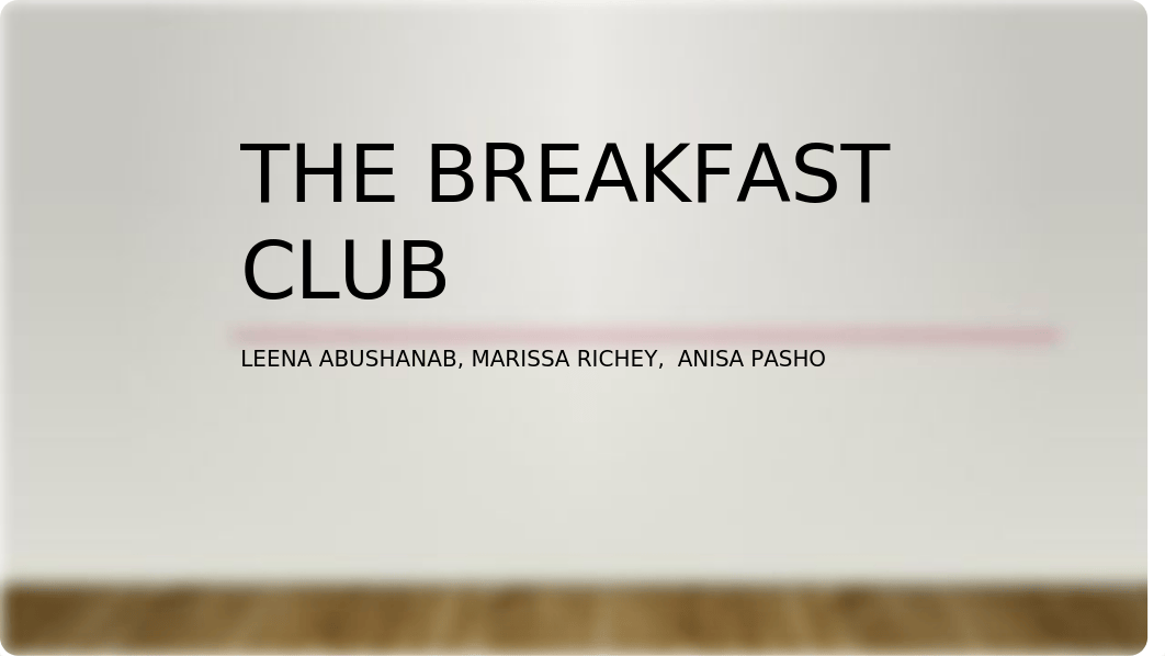 the breakfast club CCT.pptx_dx3v77rgkfg_page1