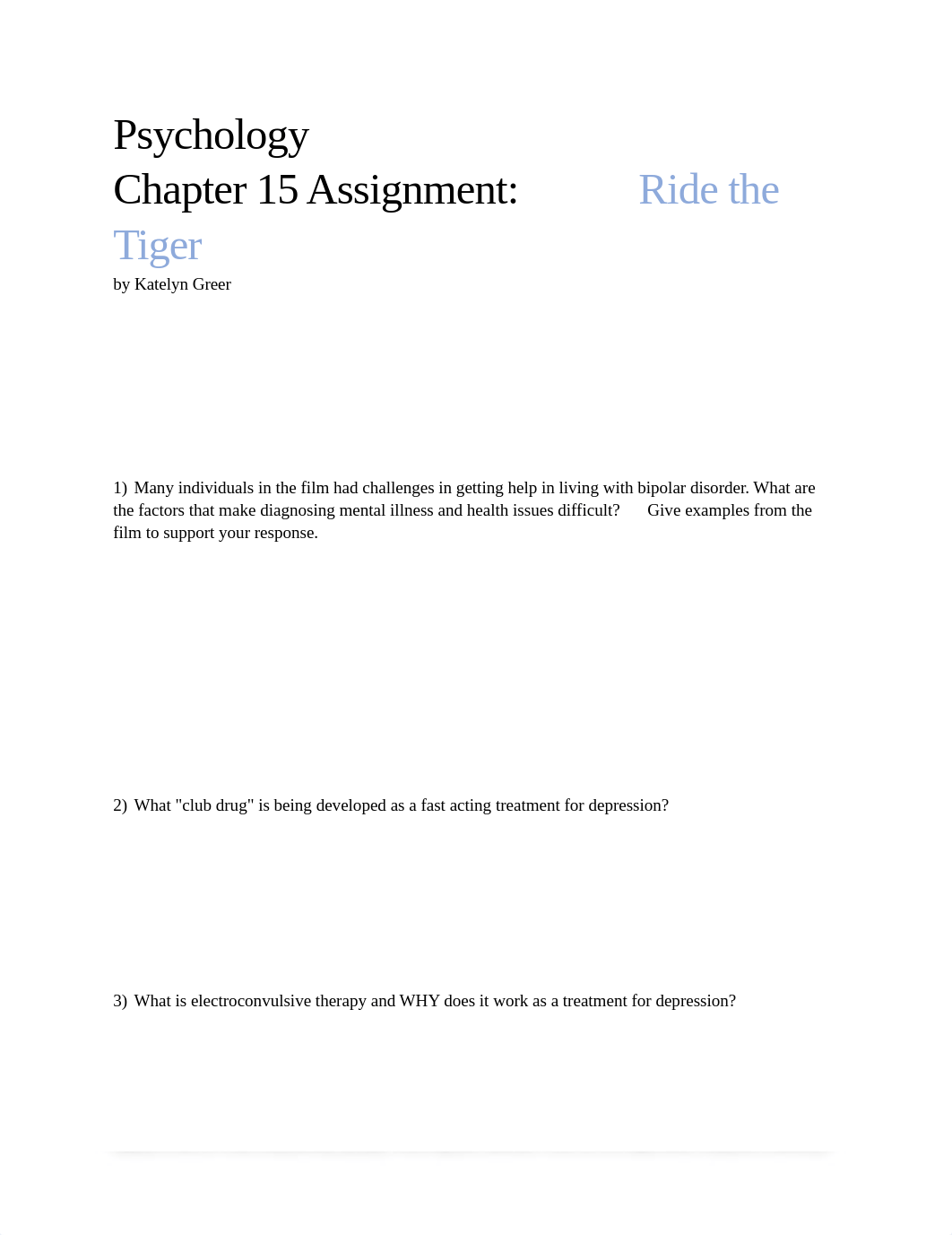 Psychology Chapter 15 Assignment - Ride the Tiger by Katelyn Greer.docx_dx43gw1b13d_page1